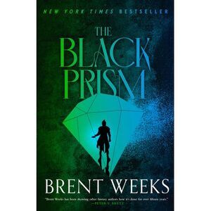 The Black Prism -- Brent Weeks